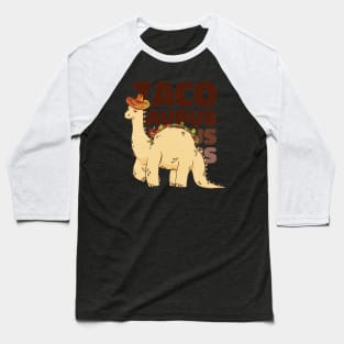 Taco Saurus Baseball T-Shirt